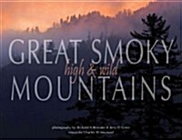 Great Smoky Mountains High & Wild (Hardcover)