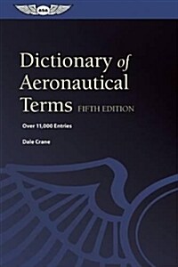 Dictionary of Aeronautical Terms (Epub): Over 11,000 Entries (Paperback, 5)