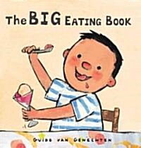 The Big Eating Book (Board Books)