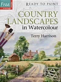 Country Landscapes in Watercolour (Paperback)