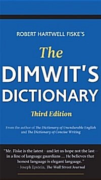 The Dimwits Dictionary (Paperback, 3)