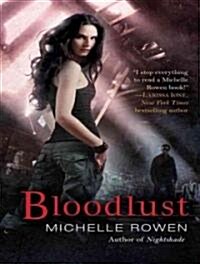 Bloodlust (Audio CD, Library)