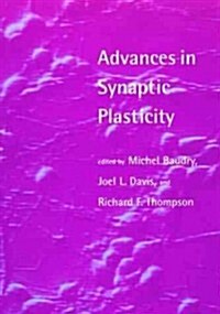 Advances in Synaptic Plasticity (Paperback)