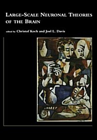 Large-Scale Neuronal Theories of the Brain (Paperback)