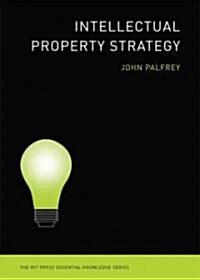 Intellectual Property Strategy (Paperback)