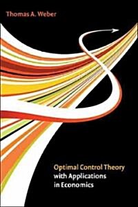 Optimal Control Theory With Applications in Economics (Hardcover)