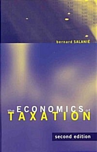 The Economics of Taxation, Second Edition (Hardcover, 2)