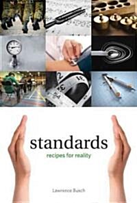 Standards: Recipes for Reality (Hardcover)