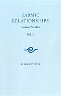 Karmic Relationships: Esoteric Studies (Paperback)