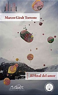 El final del amor / The End of Love (Paperback)