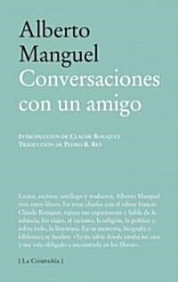 Conversaciones con un amigo / Conversations with a Friend (Paperback)