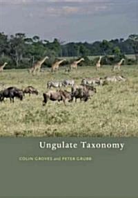 Ungulate Taxonomy (Hardcover)