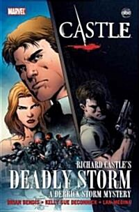 Castle: Richard Castles Deadly Storm: A Derrick Storm Mystery (Hardcover)