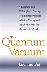 The Quantum Vacuum (Hardcover)
