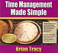 Time Management Made Simple (Audio CD, Unabridged)
