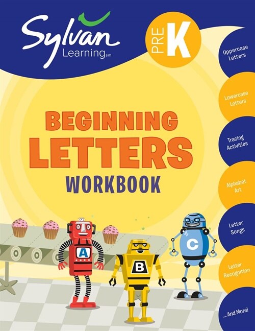 Pre-K Beginning Letters Workbook: Activities, Exercises, and Tips to Help Catch Up, Keep Up, and Get Ahead (Paperback)