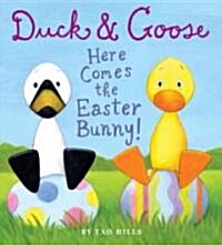 Duck & Goose, Here Comes the Easter Bunny!: An Easter Book for Kids and Toddlers (Board Books)