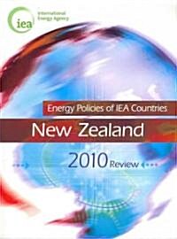 Energy Policies of Iea Countries: New Zealand 2010 (Paperback)