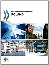 OECD Urban Policy Reviews: Poland 2011 (Paperback)
