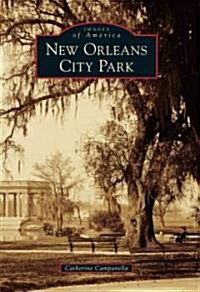 New Orleans City Park (Paperback)