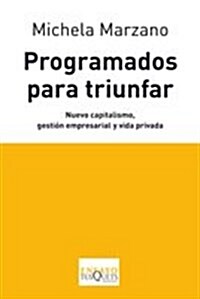 Programados para triunfar / Programmed for Success (Paperback, Translation)