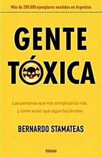 Gente toxica / Toxic People (Paperback)
