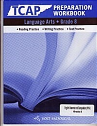 Elements of Language: Tcap Prep Workbook Grade 8 (Paperback)