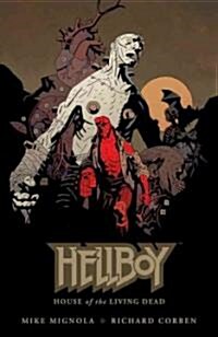 Hellboy: House of the Living Dead (Hardcover)