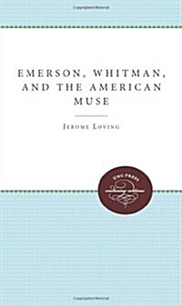 Emerson, Whitman, and the American Muse (Paperback)