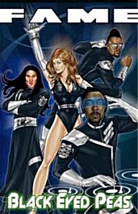 Fame: The Black Eyed Peas (Paperback)