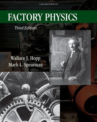 Factory Physics (Hardcover, 3rd, Reissue)