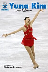 [중고] Yuna Kim: Ice Queen: Skate Stars Volume 2 (Paperback)