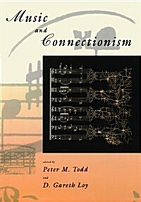 Music and Connectionism (Paperback)