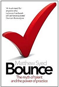 Bounce : The Myth of Talent and the Power of Practice (Paperback)