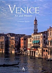 Venice: Art and History (Hardcover)