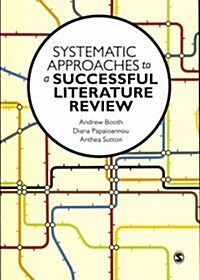 Systematic Approaches to a Successful Literature Review (Paperback)