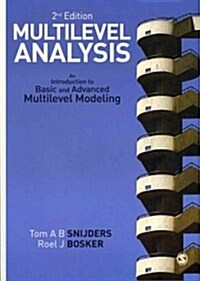 Multilevel Analysis : An Introduction to Basic and Advanced Multilevel Modeling (Paperback, 2 Revised edition)