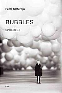 Bubbles: Spheres Volume I: Microspherology (Hardcover)