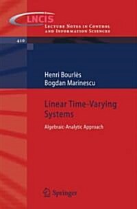Linear Time-Varying Systems: Algebraic-Analytic Approach (Paperback)
