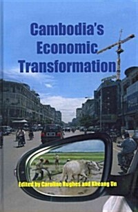 Cambodias Economic Transformation (Hardcover)