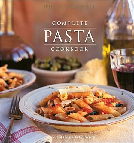 Williams-Sonoma Complete Pasta Cookbook (Hardcover)