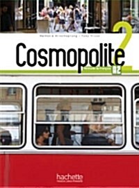 [중고] Cosmopolite: Livre De L‘eleve 2 + DVD-Rom + Parcours Digital (Paperback)