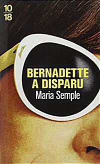 Bernadette a disparu (Mass Market Paperback)