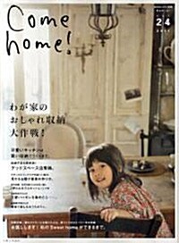 Come Home! Vol.24 (大型本)