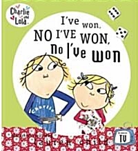 [중고] Charlie and Lola: I‘ve Won, No I‘ve Won, No I‘ve Won! (Hardcover)