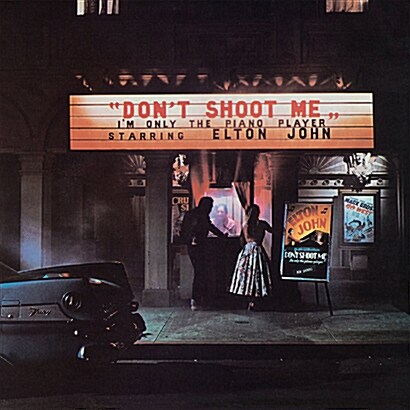 [수입] Elton John - Dont Shoot Me Im Only The Piano Player [180g Gatefold LP]