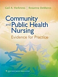 Community and Public Health Nursing: Evidence for Practice [With Access Code] (Paperback)