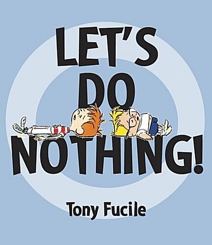 Lets Do Nothing (Hardcover)