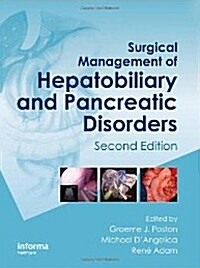 Surgical Management of Hepatobiliary and Pancreatic Disorders (Hardcover, 2 ed)