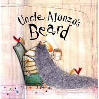 Uncle Alonzo's Beard (Hardcover)